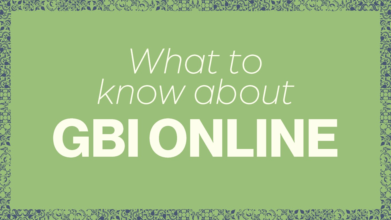 (1) WHAT TO KNOW ABOUT GBI ONLINE
